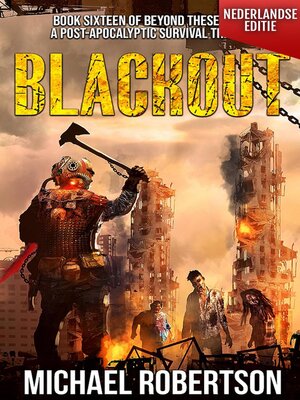 cover image of Blackout (Nederlandse editie)--A Post-Apocalyptic Survival Thriller